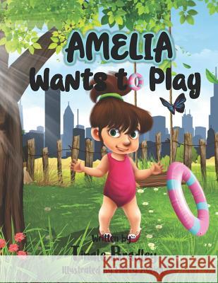 Amelia Wants to Play Harry Aveira Tinale M. Bradley 9781979569989 Createspace Independent Publishing Platform