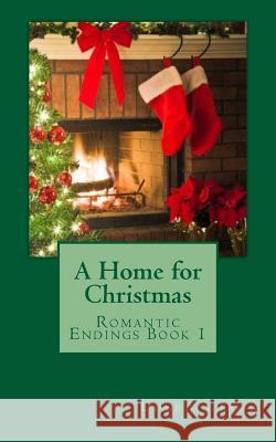 A Home for Christmas Donetta Loya 9781979573634 Createspace Independent Publishing Platform