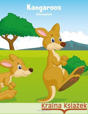 Kangaroos Coloring Book 1 Nick Snels 9781979582827 Createspace Independent Publishing Platform