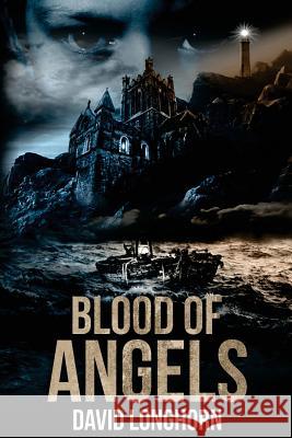 Blood of Angels David Longhorn 9781979609432