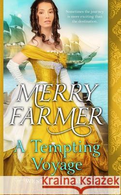 A Tempting Voyage Merry Farmer 9781979612708 Createspace Independent Publishing Platform