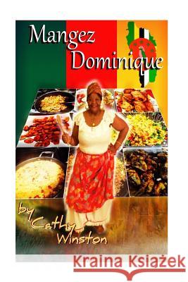 Mangez Dominique Dale Danglebe Cathy Winston 9781979632805 Createspace Independent Publishing Platform