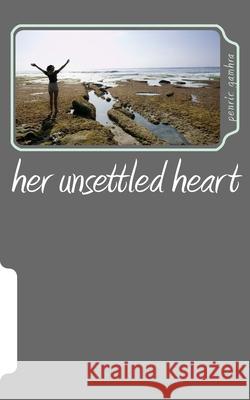 her unsettled heart Gamhra, Penric 9781979637367 Createspace Independent Publishing Platform