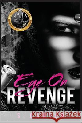 Eye On Revenge Carter, S. 9781979678353 Createspace Independent Publishing Platform