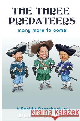 The Three Predateers: The Official Scumbag Scorebook! Donald Gorbach 9781979687560 Createspace Independent Publishing Platform