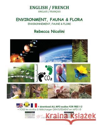 English / French: Environment, Fauna & Flora: black & white version Nicolini, Rebecca 9781979689342