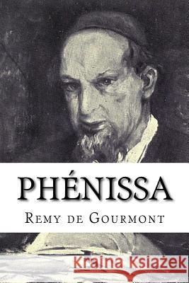 Phénissa Gourmont, Remy De 9781979697354