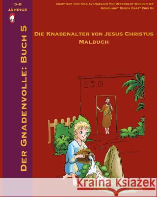 Der Knabenalter Von Jesus Malbuch Lamb Books 9781979705462