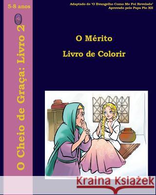 O Mérito Livro de Colorir Books, Lamb 9781979731768 Createspace Independent Publishing Platform