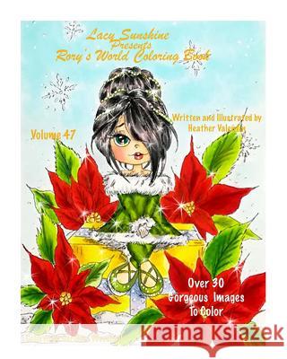 Lacy Sunshine Presents Rory's World Coloring Book: Fantasy Fairy Rory Sweet Urchin Magical World Heather Valentin 9781979734509