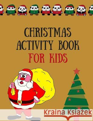 Christmas Activity Book For Kids: 25 Christmas Themed Large Print Word Find Great Gift for Kids Aschmann, Andra 9781979749060