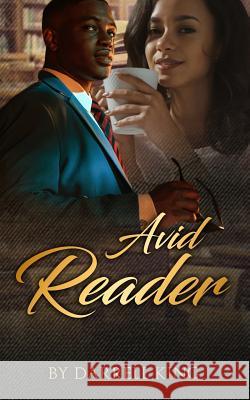 Avid Reader Darrell King 9781979771016