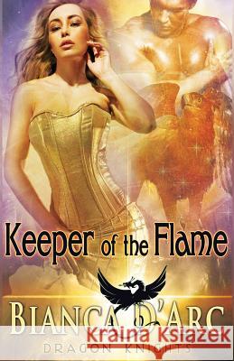 Keeper of the Flame Bianca D'Arc 9781979775915 Createspace Independent Publishing Platform