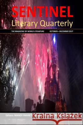 Sentinel Literary Quarterly: The magazine of world literature Heptonstall, Geoffrey 9781979777278 Createspace Independent Publishing Platform