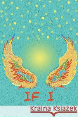 If I Renee Cody Renee Cody 9781979788656