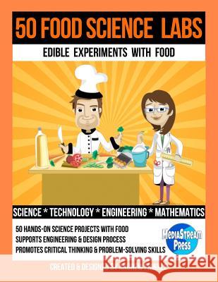 50 Food Science Labs Andrew Frinkle 9781979801454 Createspace Independent Publishing Platform