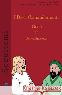 I Dieci Comandamenti Lamb Books 9781979823609 Createspace Independent Publishing Platform