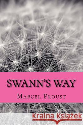 Swann's Way Marcel Proust 9781979826334