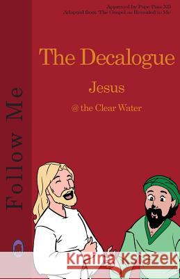 The Decalogue Lamb Books 9781979826532 Createspace Independent Publishing Platform