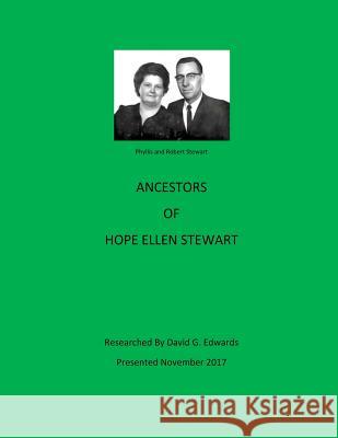 Ancestors of Hope Ellen Stewart David G. Edwards 9781979834971 Createspace Independent Publishing Platform