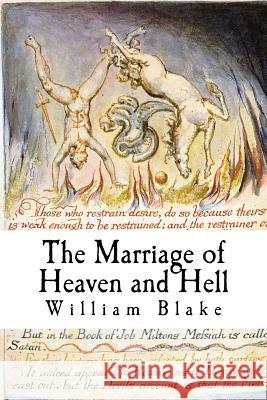 The Marriage of Heaven and Hell William Blake 9781979835992 Createspace Independent Publishing Platform