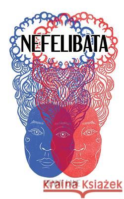 Nefelibata Penny Tigerlily Lane 9781979837439 Createspace Independent Publishing Platform