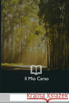 Il Mio Carso Scipio Slataper 9781979845151