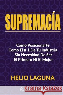 Supremacía Trejo, Francisco R. 9781979866330