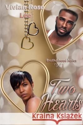 Two Hearts Vivian Rose Lee 9781979878111 Createspace Independent Publishing Platform