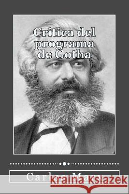 Critica del programa de Gotha Marx, Carlos 9781979902670 Createspace Independent Publishing Platform