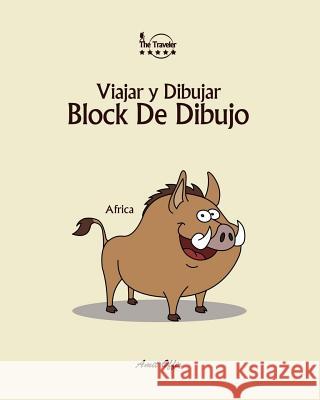 Block de Dibujo: Viajar Y Dibujar: Africa Offir, Amit 9781979911764 Createspace Independent Publishing Platform