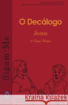 O Decálogo Books, Lamb 9781979926263 Createspace Independent Publishing Platform