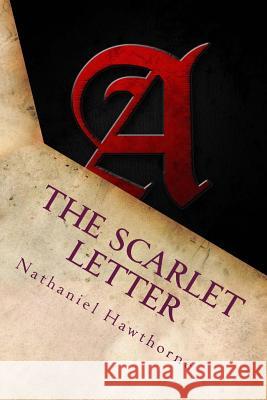 The Scarlet Letter Nathaniel Hawthorne 9781979930277