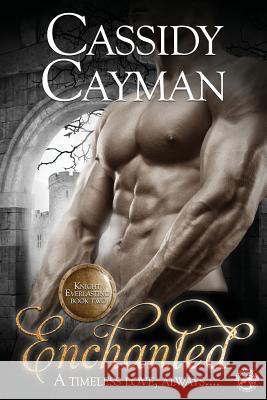 Enchanted Cassidy Cayman 9781979953795 Createspace Independent Publishing Platform