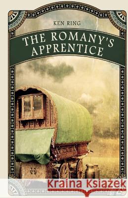 The Romany's apprentice Ring, Ken 9781979974585 Createspace Independent Publishing Platform