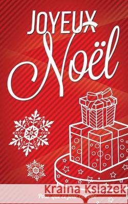 Joyeux Noel - Livre d'or: Taille M (12,7x20cm) Thibaut Pialat 9781979981958