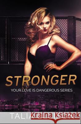 Stronger Talia Ellison 9781979994194