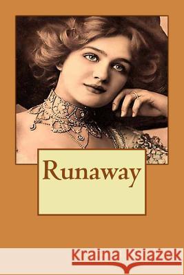 Runaway Mary J. Greene 9781979998796 Createspace Independent Publishing Platform