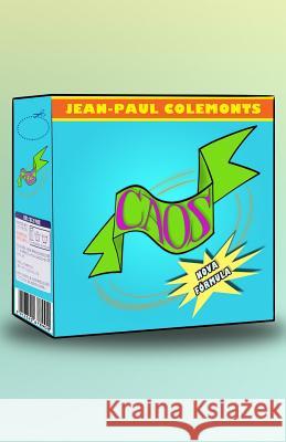 Caos Nova F?rmula Jean-Paul Colemonts 9781980204510