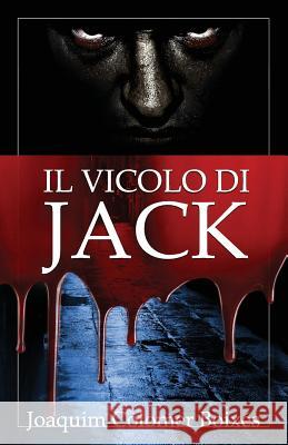 Il Vicolo Di Jack Raffaella Vittori Tomas Auchterlonie Veronica Monro 9781980241676