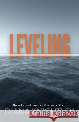 Leveling Diana Knightley 9781980285236