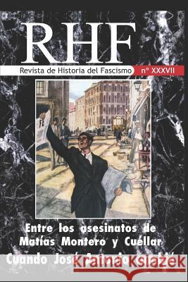 RHF - Revista de Historia del Fascismo Ernesto Mila 9781980358152