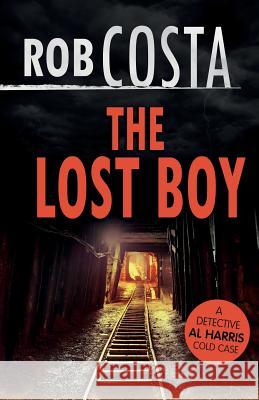 The Lost Boy Rob Costa 9781980359951