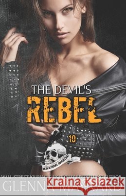 The Devil's Rebel Glenna Maynard 9781980367987