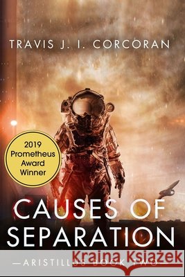 Causes of Separation Travis J I Corcoran 9781980437444