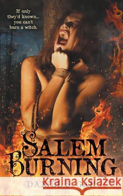 Salem Burning Daniel Sugar 9781980458425