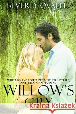 Willow's Cry Beverly Ovalle 9781980538097