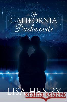 The California Dashwoods Lisa Henry 9781980591054