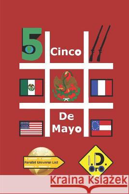 #cincodemayo (Nederlandse Editie) I. D. Oro 9781980617983 Independently Published