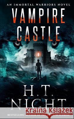 Vampire Castle H. T. Night 9781980623137 Independently Published